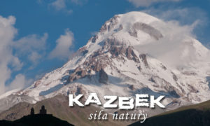 Kazbek – siła natury nie dla każdego