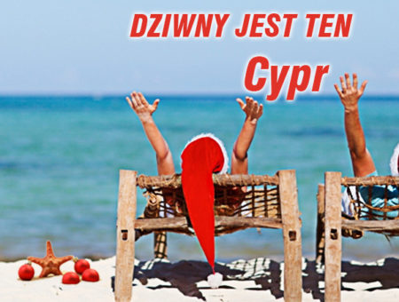 W Sylwestra o północy – czyli dziwny jest ten Cypr