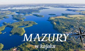 Mazury w kajaku 1994 – nasza historia