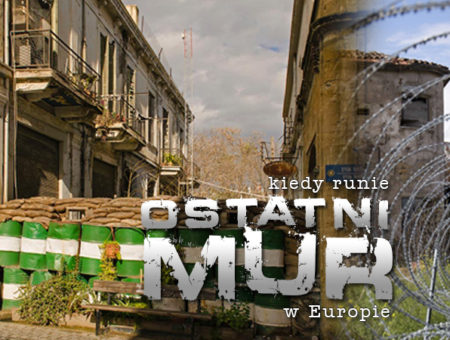 Kiedy runie ostatni mur w Europie