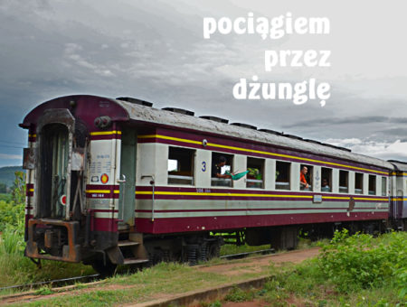 Pociągiem przez dżunglę