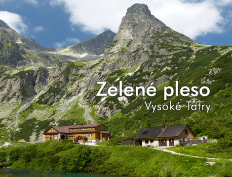 Szlak dla każdego Zelené pleso – Vysoké Tatry