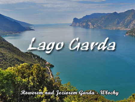 Rowerem nad Jeziorem Garda