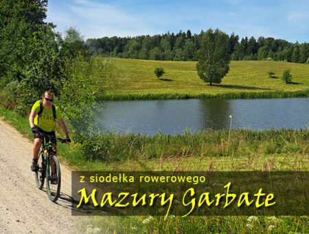 Mazury Garbate na rowerze