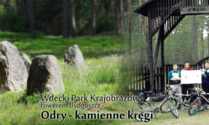 Odry – „Kamienne Kręgi” – rowerem