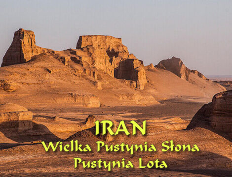 Iran wielkie i piękne pustynie